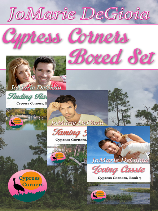 Title details for Cypress Corners Boxed Set (Books 1-3) by JoMarie DeGioia - Available